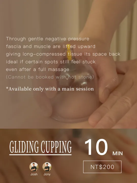 Add-on · Cupping · 10 min · NT$200 · With Josh or Jony · Not combinable with hot stone